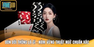 Bốn đôi thông là gì