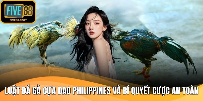 Luật đá gà cựa dao Philippines